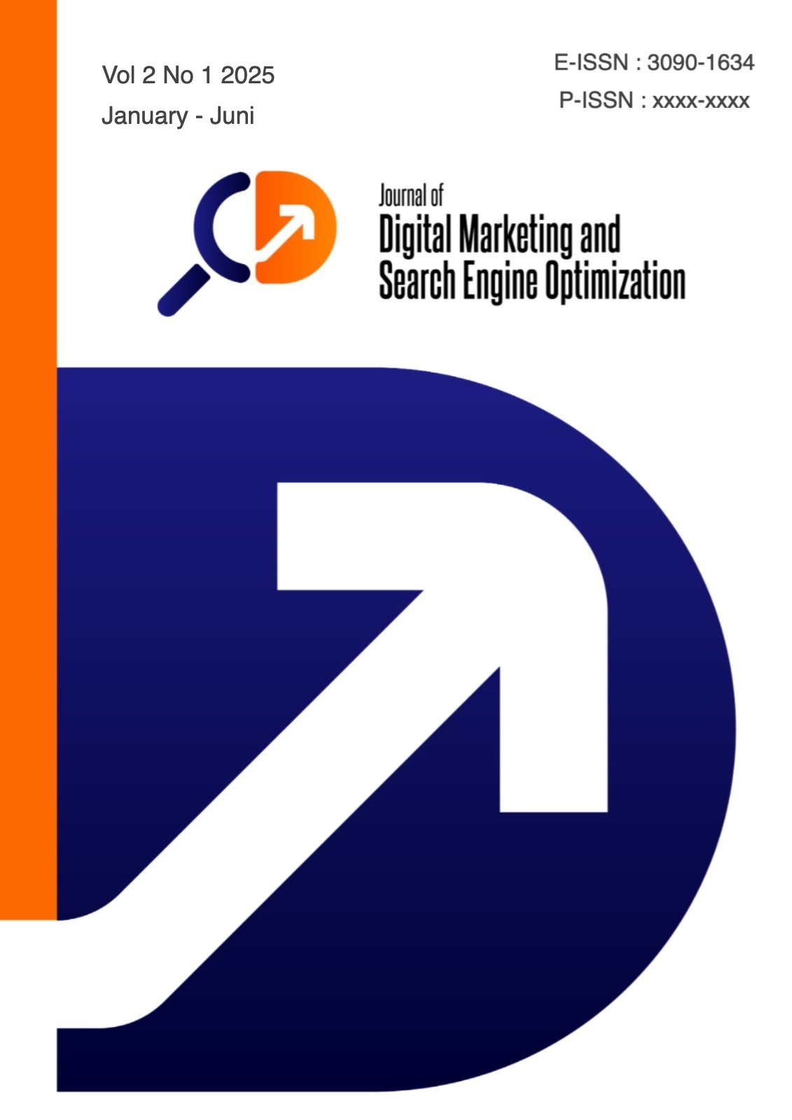 					View Vol. 2 No. 1 (2025): Journal of Digital Marketing and Search Engine Optimization
				